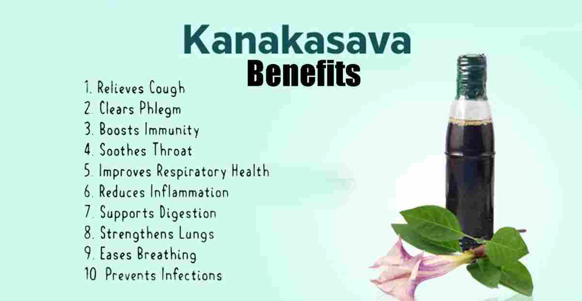 Kanakasava Benefits, Uses, Preparation & More!